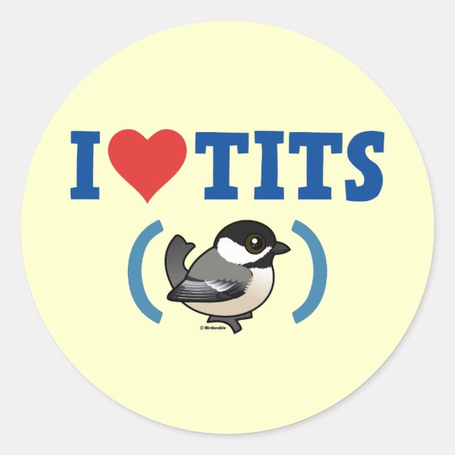 I Love Tits (BCCH) Classic Round Sticker (Front)