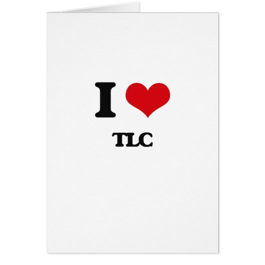 I love Tlc Cards (Front)