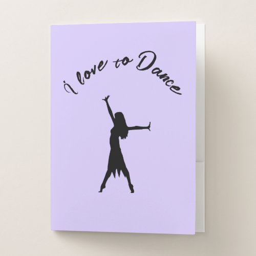 I love to Dance Beautiful  Cute Dancing Girl Pocket Folder