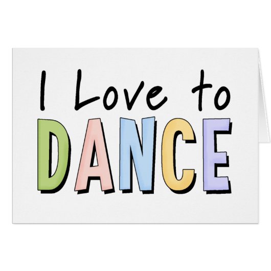I Love To Dance Cards (Front Horizontal)