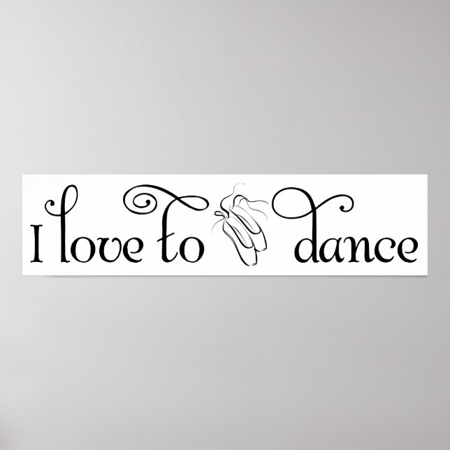 I Love To Dance Poster (Front)