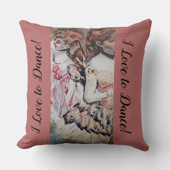 I Love to Dance Throw Pillow (Front)