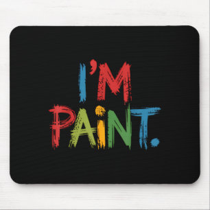 I Love To Finger Paint I'm Paint Funny Couple Vale Mouse Pad