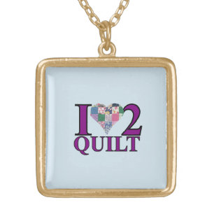 I Love to Quilt  - Necklace
