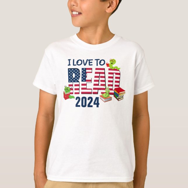I LOVE TO READ America Flag 2024 T-Shirt (Front)