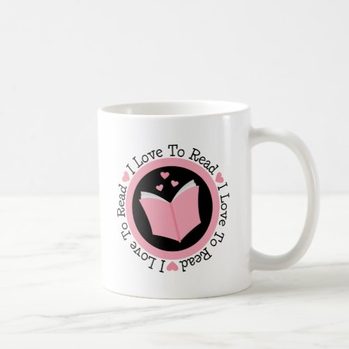 I Love To Read Book Lover Coffee Mug