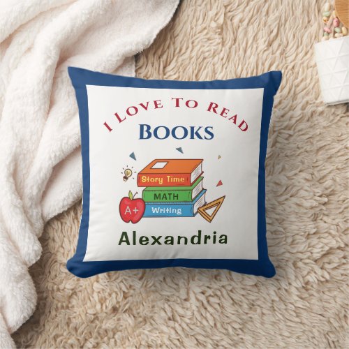I Love To Read Books Reader Reading Personalize Throw Pillow