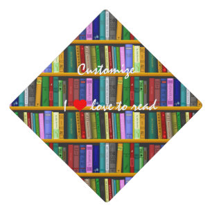 I love to read Books Thunder_Cove Graduation Cap Topper