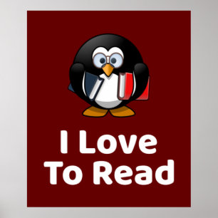 I Love To Read Penguin Funny Reading Poster