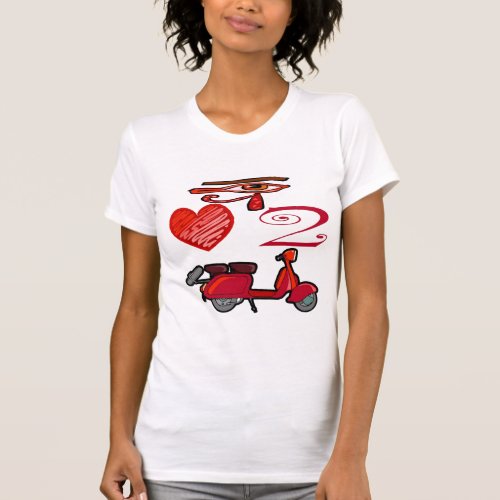 I Love To Scoot T_Shirt