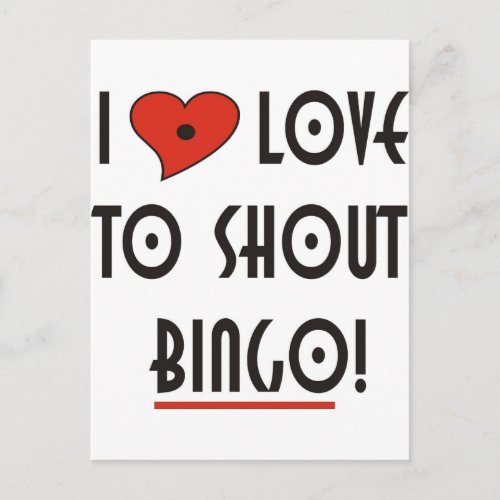 I Love to Shout  BINGO Postcard
