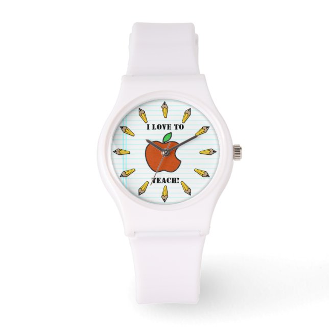 I Love To Teach! (Personalized) Watch (Front)