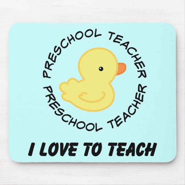 I Love To Teach Preschool Teacher Gift Mouse Pad (Front)