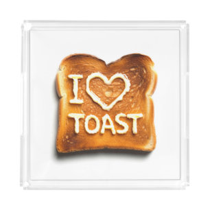 I Love Toast Acrylic Tray