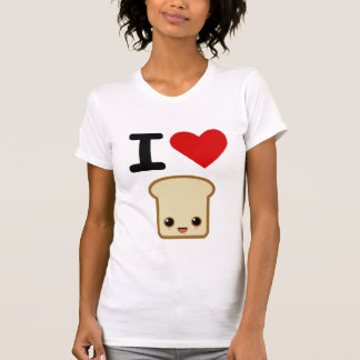 I love toast T-Shirt