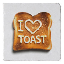 I Love Toast