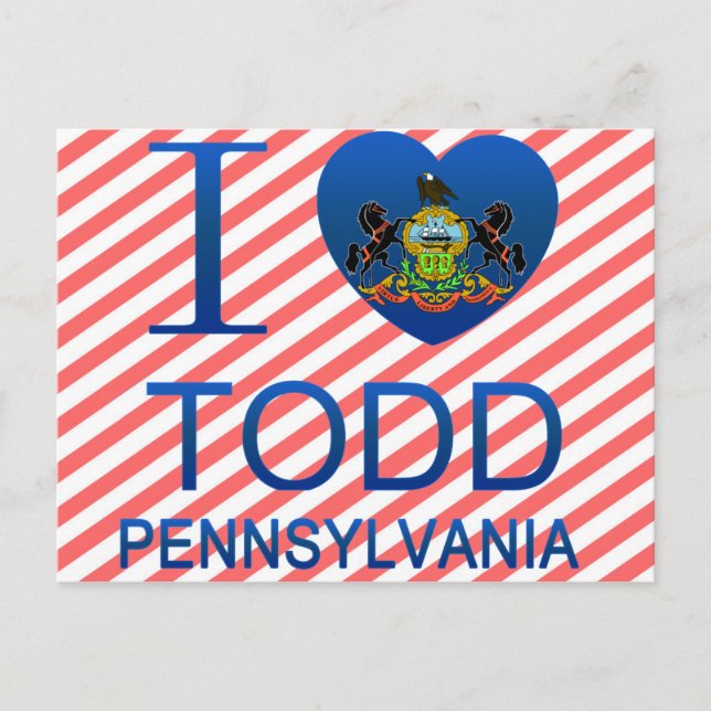 I Love Todd, PA Postcard (Front)