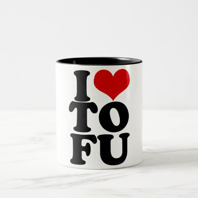 I Love Tofu Funny Vegan humor Two-Tone Coffee Mug (Center)