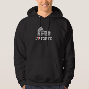I Love Tokyo Colosseum Prank Gag Joke Funny Humor Hoodie