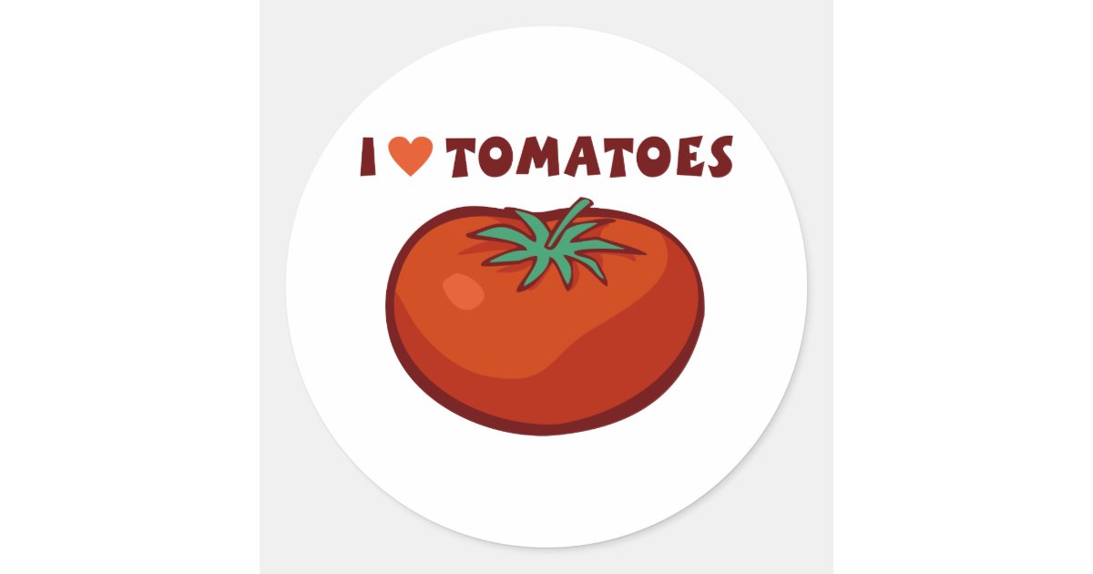 I Love Tomatoes Classic Round Sticker Zazzle