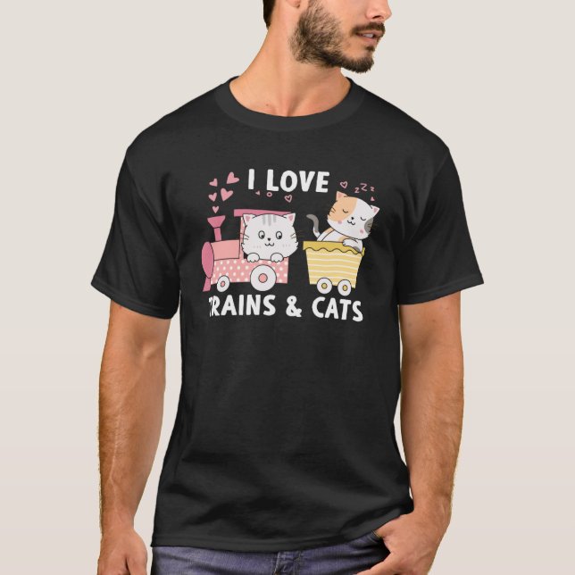 I Love Trains And Cats Train With Cats Cute Kitten T-Shirt (Front)