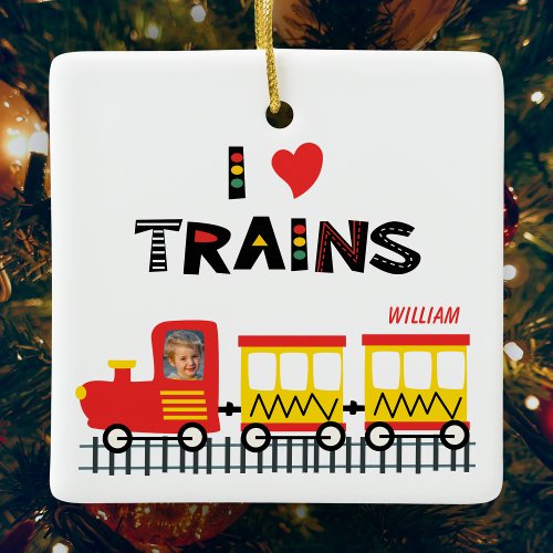 I Love Trains Kids Photo and Name Christmas Ceramic Ornament