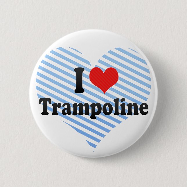 I Love Trampoline Button (Front)
