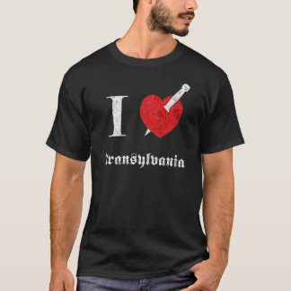I love Transylvania (white eroded Font) T-Shirt