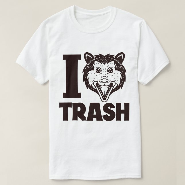I Love Trash Possum T-Shirt (Design Front)