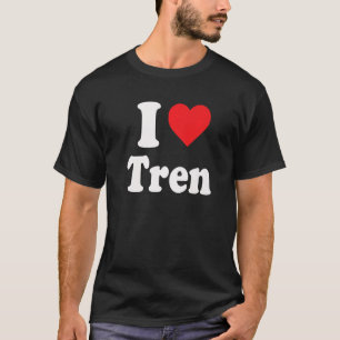 I Love Tren Distressed Retro Vintage 1 T-Shirt
