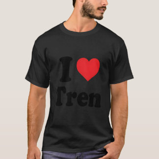 I Love Tren Distressed Retro Vintage Design T-Shirt