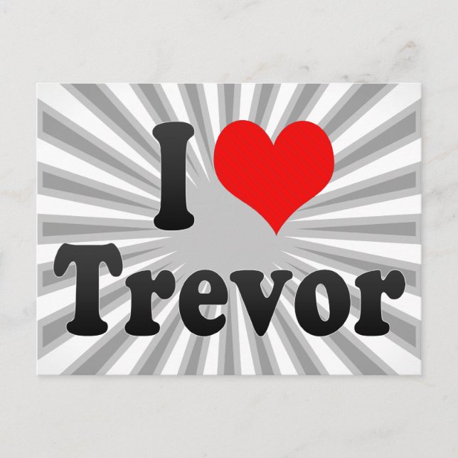 I love Trevor Postcard (Front)