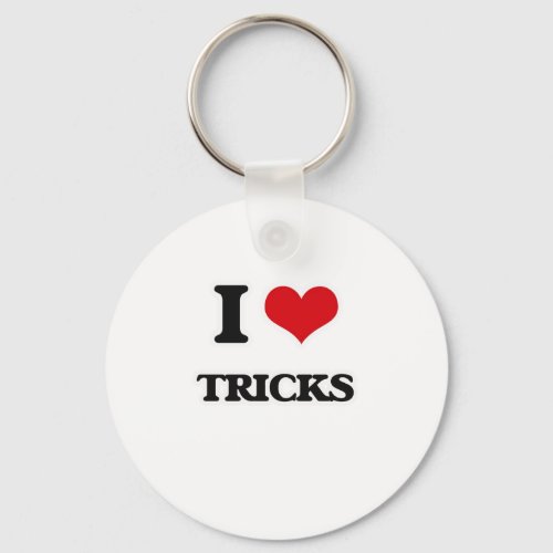 I Love Tricks Keychain