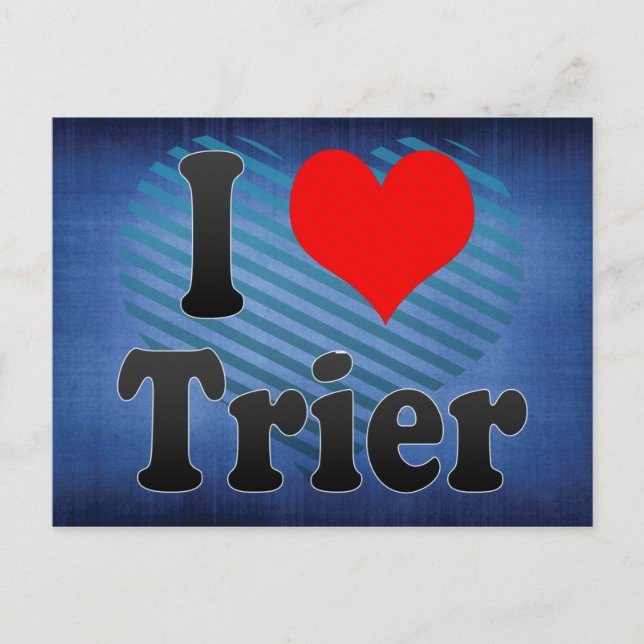 I Love Trier, Germany Postcard (Front)