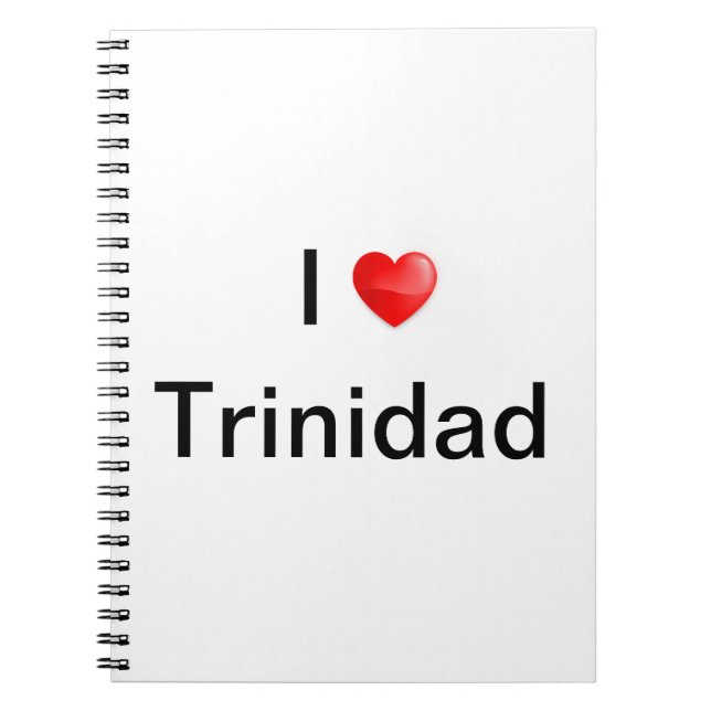 I love Trinidad Notebook (Front)
