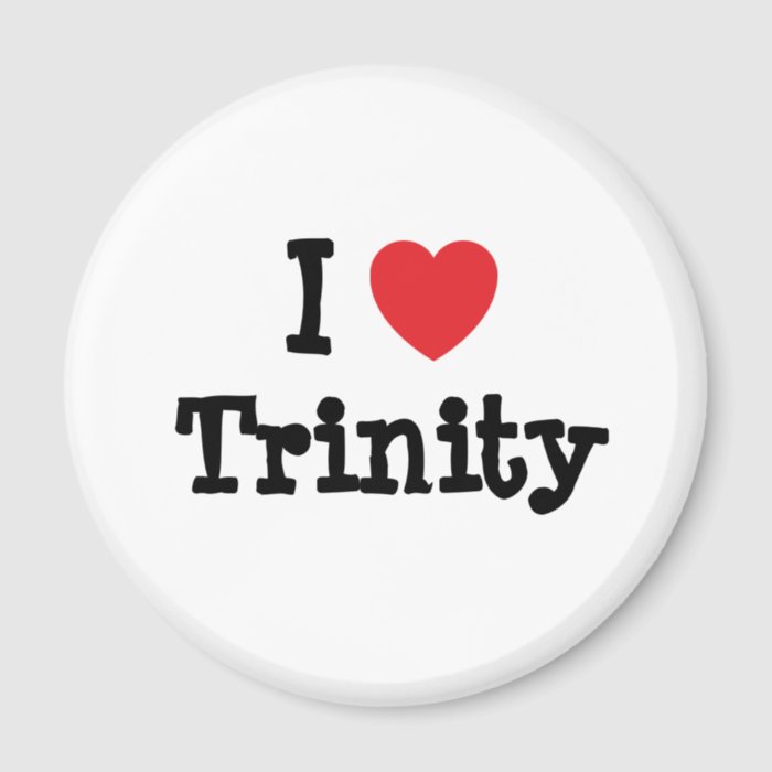 I love Trinity heart T Shirt Magnet