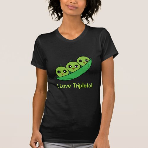 I Love Triplets Three Peas in a Pod T_Shirt