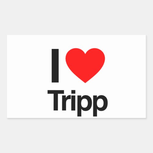 I love tripp rectangular sticker