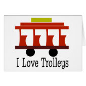 I Love Trolleys (Front Horizontal)