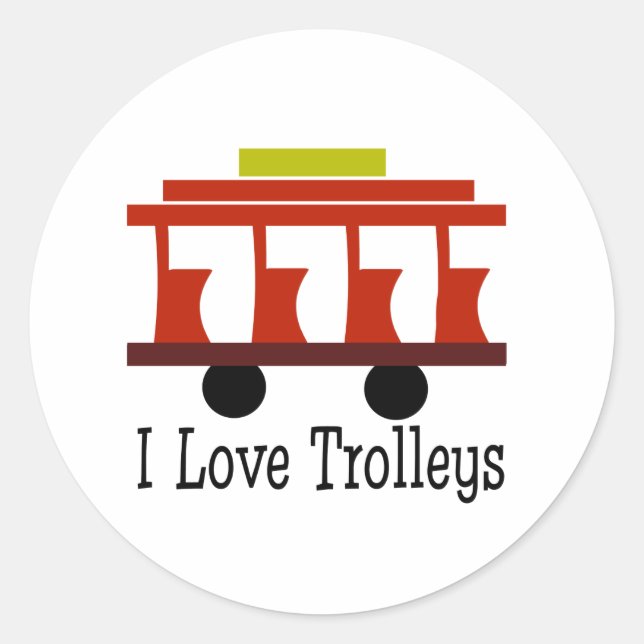 I Love Trolleys Classic Round Sticker (Front)
