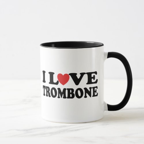I Love Trombone Mug