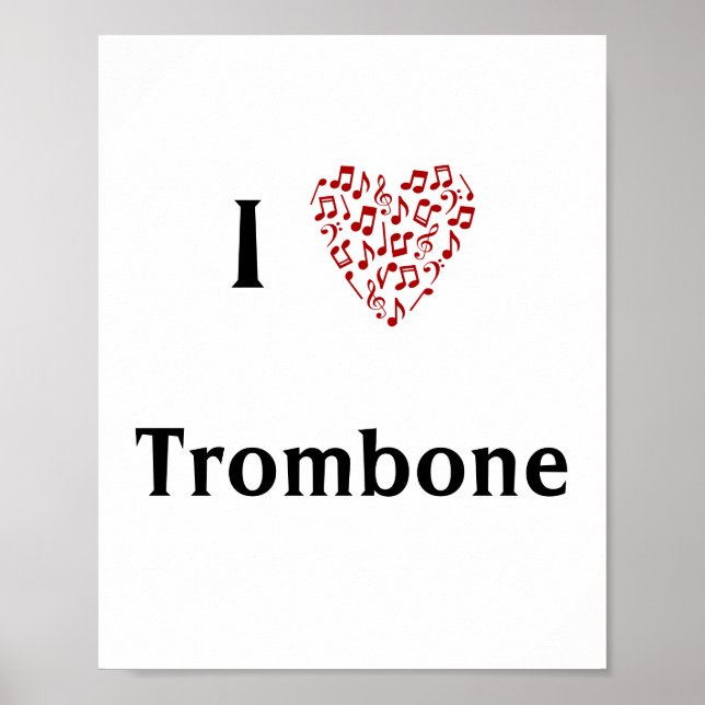I Love Trombone Red Heart of Music Notes Poster (Front)