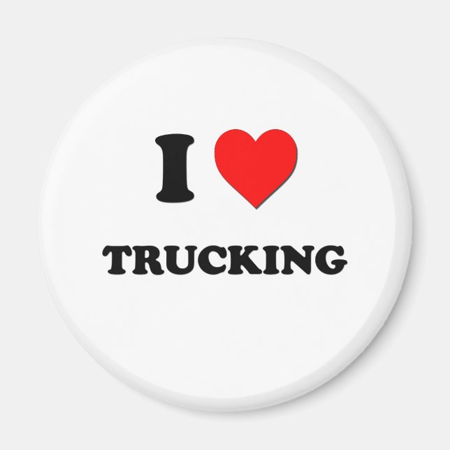 I love Trucking Magnet (Front)