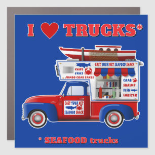 I Love Trucks (SEAFOOD Trucks) Car Magnet