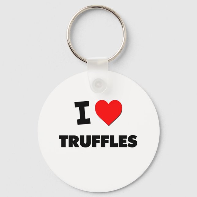 I love Truffles Keychain (Front)