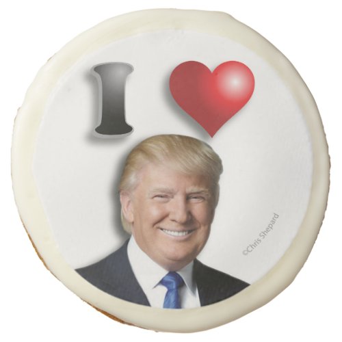 I LOVE TRUMP Delicious Yummy Awesome Campaign 2024 Sugar Cookie