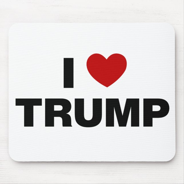 I Love Trump Mouse Pad (Front)