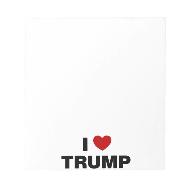 I Love Trump Notepad (Front)