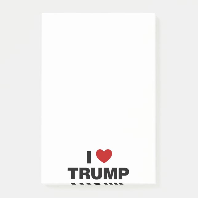 I Love Trump Post-it Notes (Front)