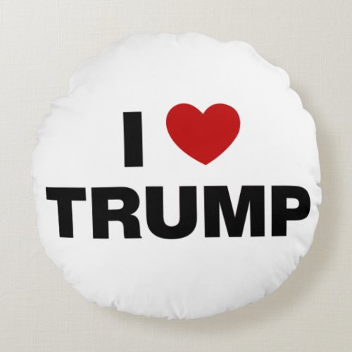 I Love Trump Round Pillow
